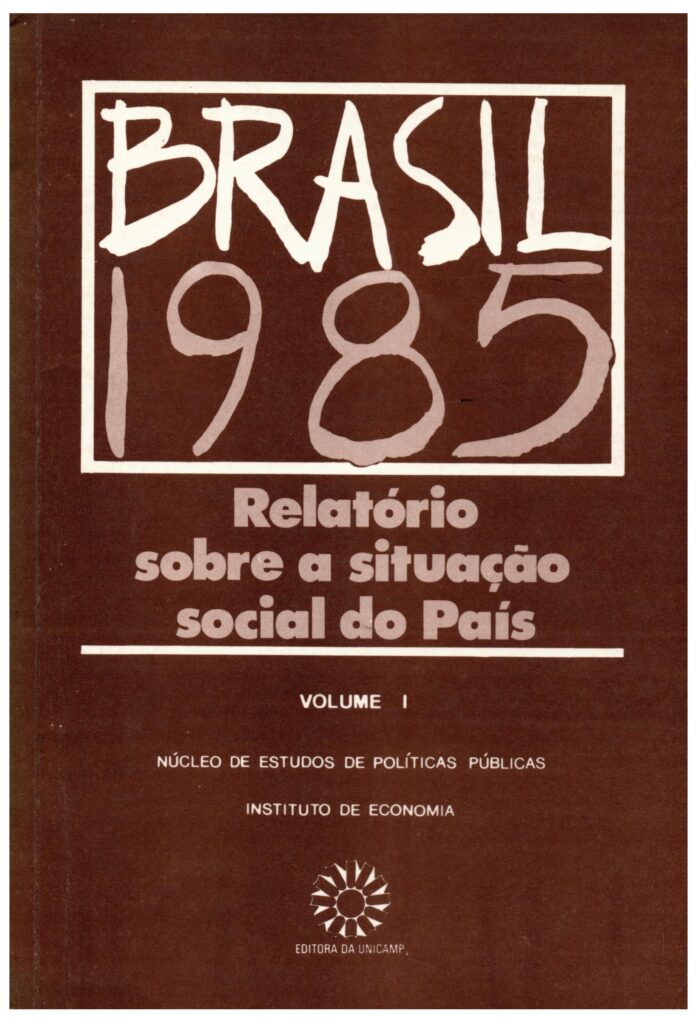 Brasil 1985 : relatório sobre a situação social do país – v.1